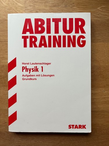 Abitur training physik - physik, 1