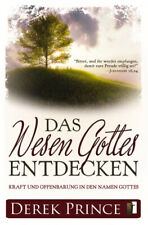 Derek Prince-Das Wesen Gottes entdecken - Kraft und Offenb. in den Namen Gottes