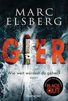 Gier wie weit würdest - weit,