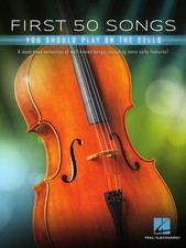 Noten First 50 songs you should play on the cello HL322942 Violoncello