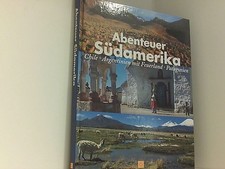 Abenteuer Südamerika: Chile