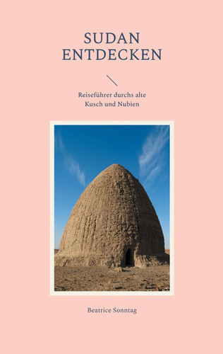 Sudan entdecken reiseführer - sudan,