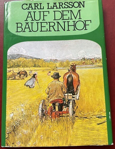 Carl larsson auf dem bauernhof - carl,