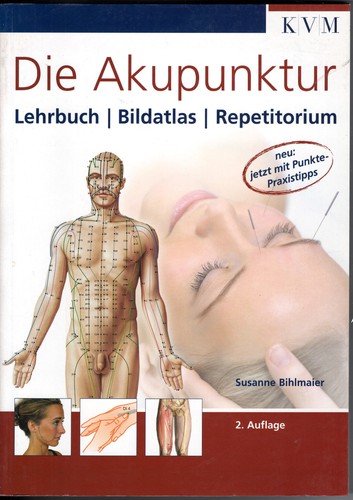 Bihlmaier die akupunktur - bihlmaier:,