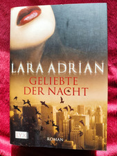 Lara Adrian - Geliebte Der