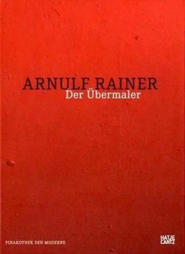 Arnulf rainer - arnulf,