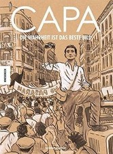 Robert Capa: Die Wahrheit ist