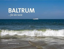 Baltrum: ...für die Seele Buch Ostfriesland Verlag