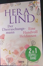 Hera Lind  Der Überraschungsmann / Eine Handvoll Heldinnen  2 Romane    TB