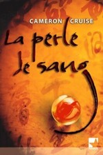 Die Blutperle - Cameron Cruise