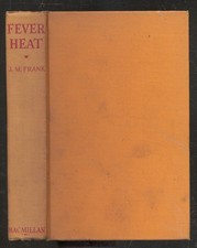 Josef Maria FRANK / Fever Heat