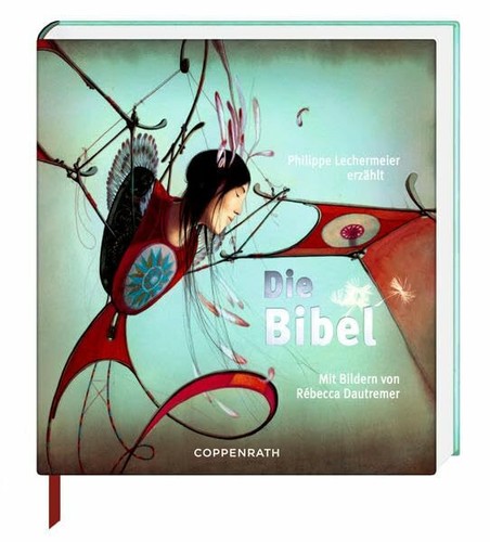 Die bibel erzählt von - die, bibel: