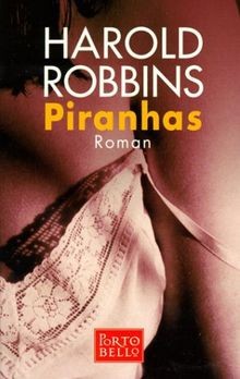 Piranhas roman von harold - roman,