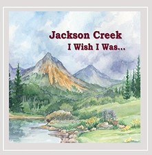 I Wish I Was... by Jackson
