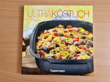 Tupperware Koch Back Rezept Buch "UltraKöstlich" für Tupper Ultra