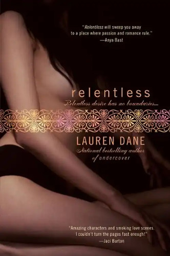 Relentless lauren dane - relentless,