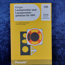 Lautsprecher und Lautsprechergehäuse für HiFi - Selbstbau hochwertiger Anlagen