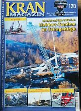 Kran Magazin Nr. 120, Juni 2018, Liebherr, Demag, Tadano, Terex, Manitowoc 