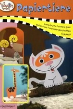 Papiertiere. Kunterbunte