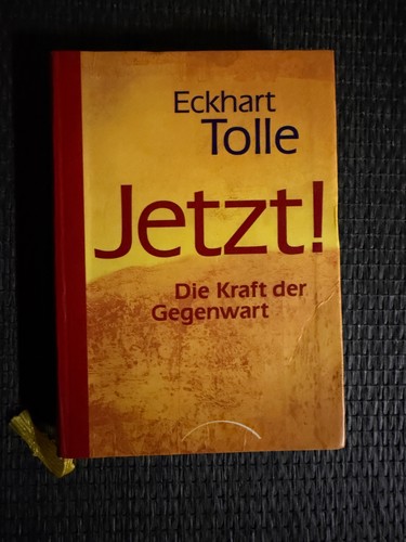 Jetzt die kraft der gegenwart - die,