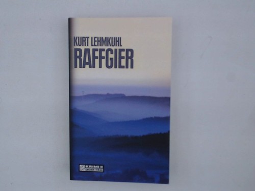 Raffgier kommissar böhnke - raffgier, (kommissar