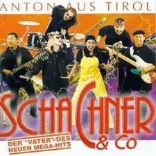 Schachner & Co. - Anton aus Tirol