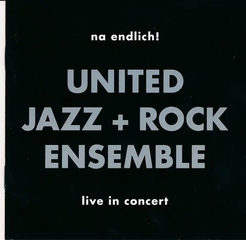 The united jazz - the, jazz+rock