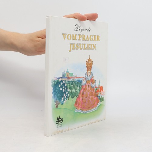 Legende vom prager jesulein - legende,