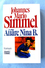 Affäre Nina B. von Johannes Mario Simmel