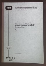 Untersuchung des Schmelzvorganges an Gallium Eikristallen mit Hilfe des Borrmann