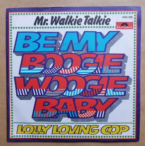 Walkie talkie be my - mr.,