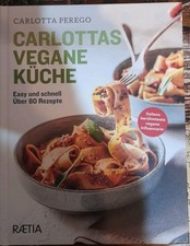 Carlottas vegane Küche ~