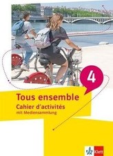 Tous ensemble 4: Cahier