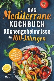 Das mediterrane kochbuch - das,