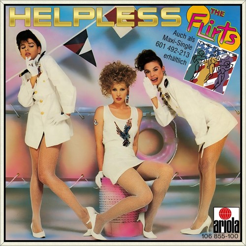 The flirts helpless you - flirts,
