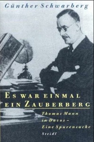 War einmal ein zauberberg - war,