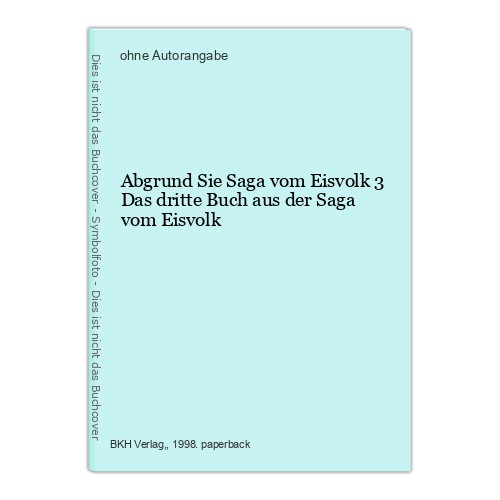 Abgrund sie saga - saga, eisvolk