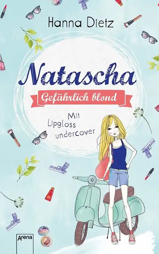 Natascha gefährlich blond - natascha.,