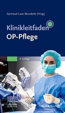 Klinikleitfaden OP-Pflege | 2023 | deutsch