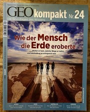 GEO kompakt 24 Wie der Mensch die Welt eroberte
