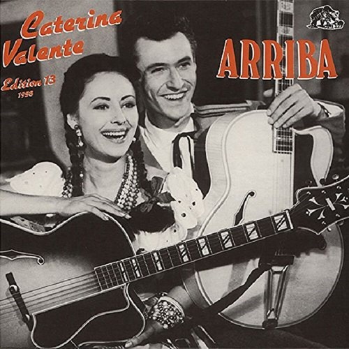 Caterina valente arriba - -,