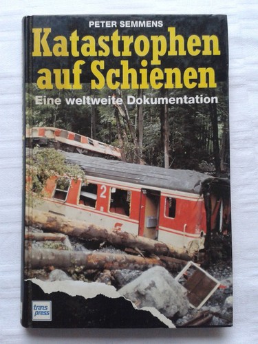 Katastrophen auf schienen - auf, eine