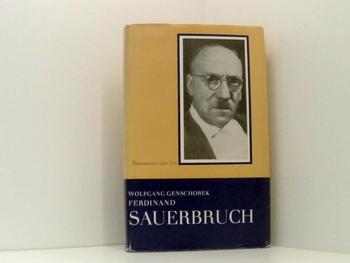 Ferdinand sauerbruch ein - ferdinand, sauerbruch.