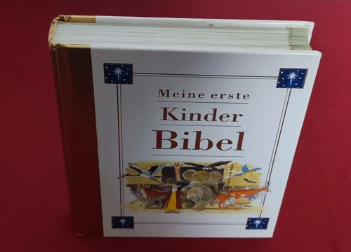 Meine erste kinderbibel das - erste,