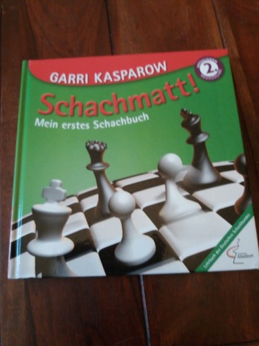 Schachmatt von garri kasparow - von,