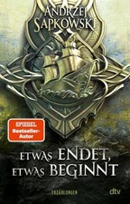 Andrzej Sapkowski Etwas endet