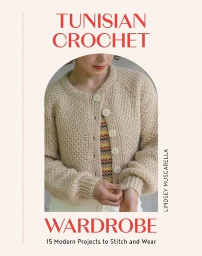 Tunisian crochet wardrobe - crochet,
