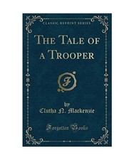 The Tale of a Trooper [Classic