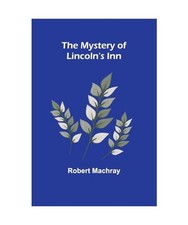 The Mystery of Lincoln's Inn