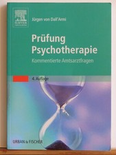 Jürgen von Dall´Armi: Prüfung Psychotherapie - Kommentierte Amtsarztfragen